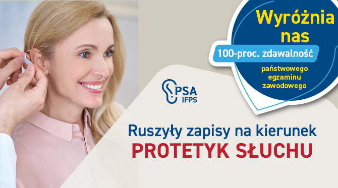 Ruszyły zapisy na kierunek Protetyk Słuchu