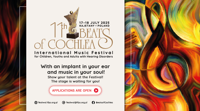 11th International Music Festival for Children, Youths, and Adults with Hearing Disorders “Beats of Cochlea”.